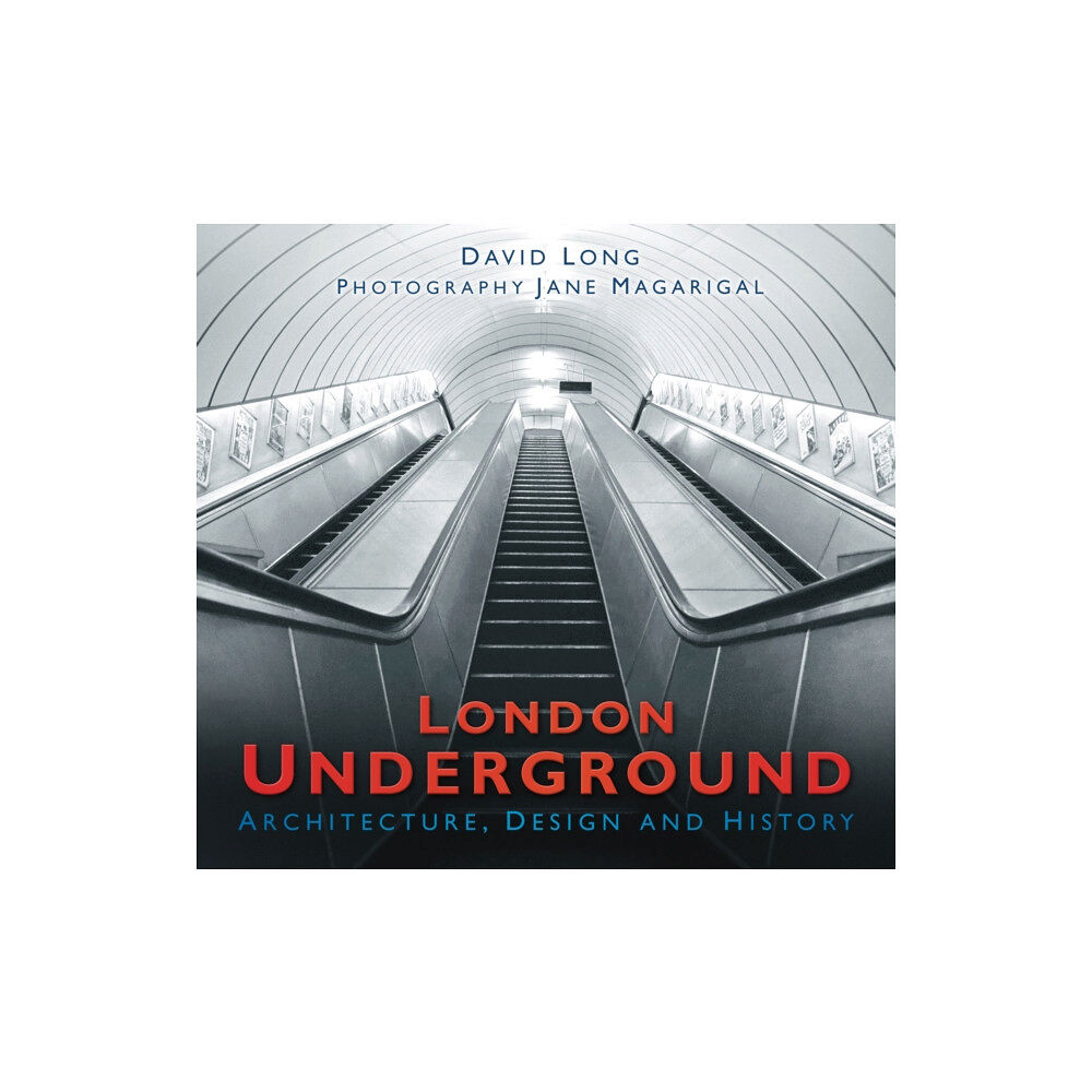 The History Press Ltd London Underground (häftad, eng)