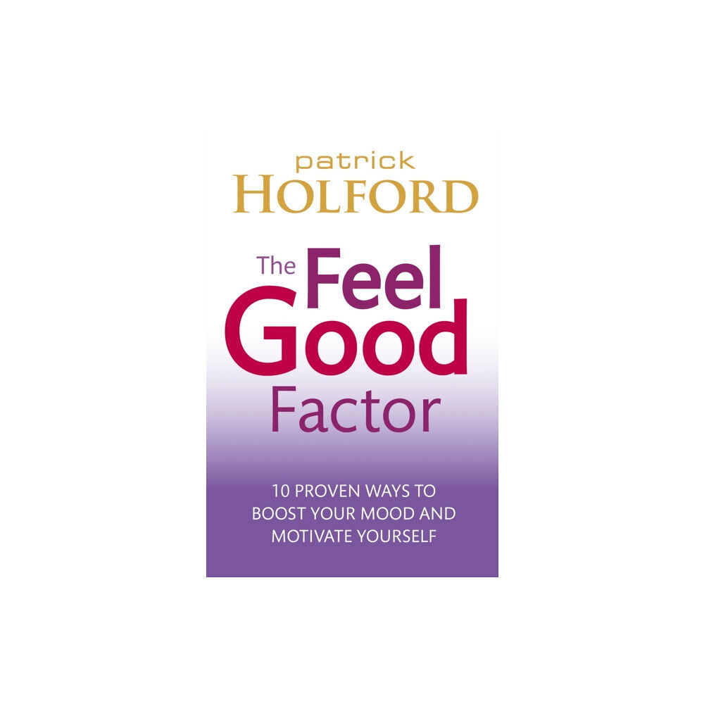 Little, Brown Book Group The Feel Good Factor (häftad, eng)