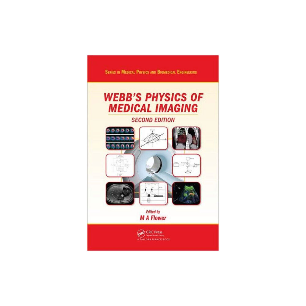 Taylor & francis ltd Webb's Physics of Medical Imaging (inbunden, eng)