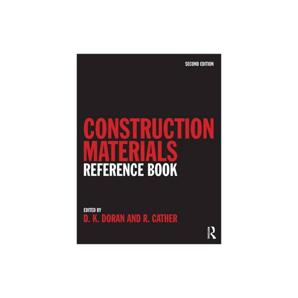 Taylor & francis ltd Construction Materials Reference Book (inbunden, eng)