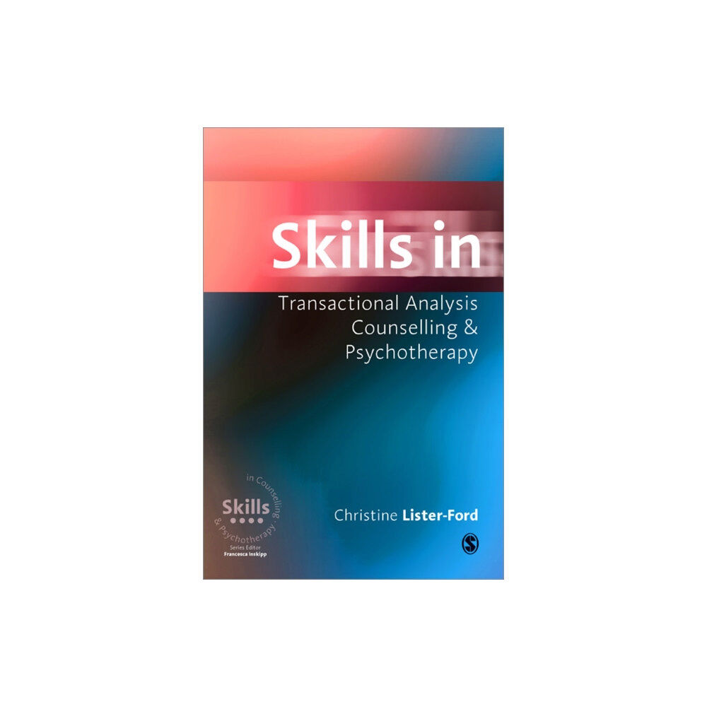 Sage publications inc Skills in Transactional Analysis Counselling & Psychotherapy (häftad, eng)