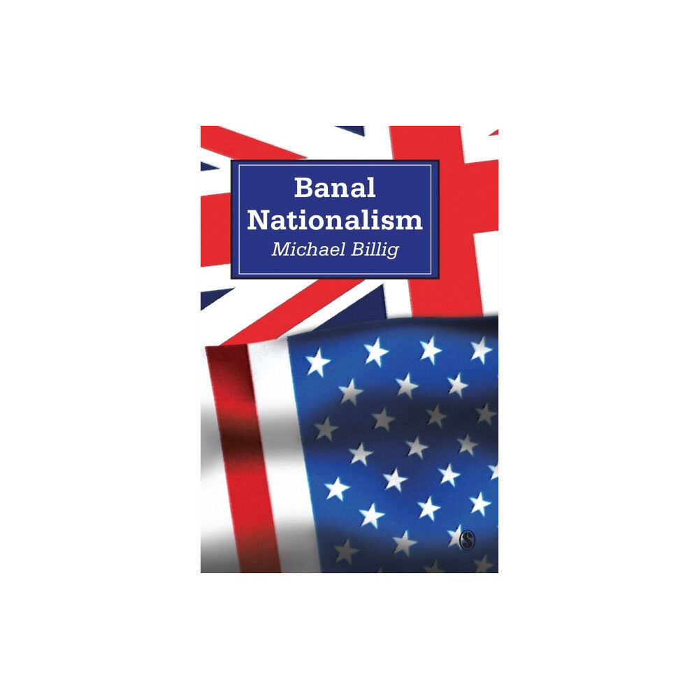 Sage publications inc Banal Nationalism (häftad, eng)