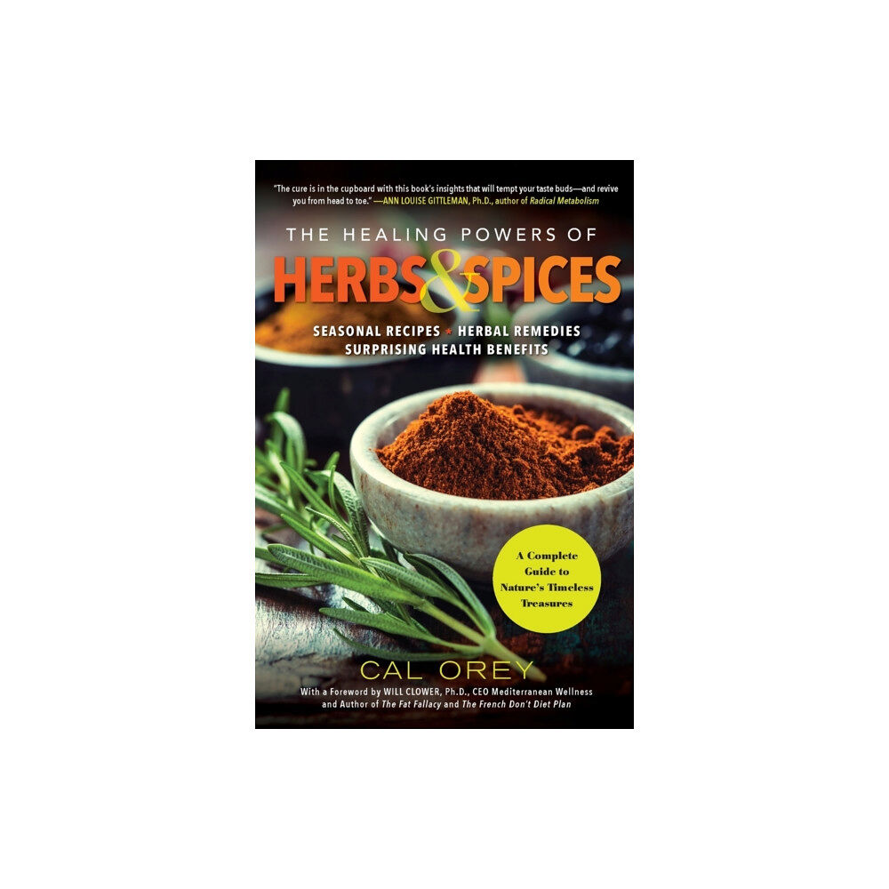 Citadel Press Inc.,U.S. The Healing Powers of Herbs and Spices (häftad, eng)
