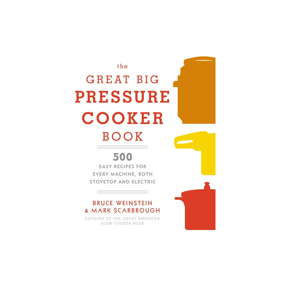 Random House USA Inc The Great Big Pressure Cooker Book (häftad, eng)