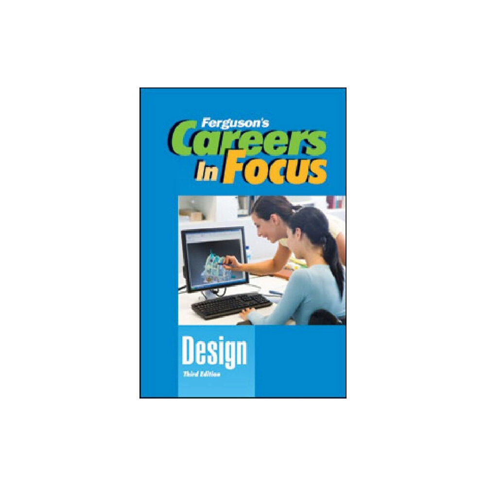 Facts On File Inc CAREERS in FOCUS: DESIGN, 3RD EDITION (inbunden, eng)