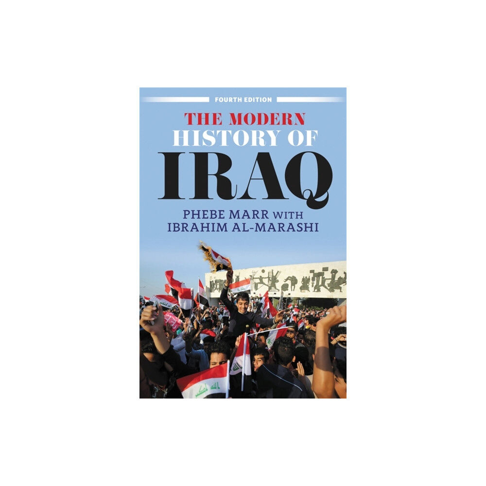 Taylor & francis inc The Modern History of Iraq (Fourth Edition) (häftad, eng)