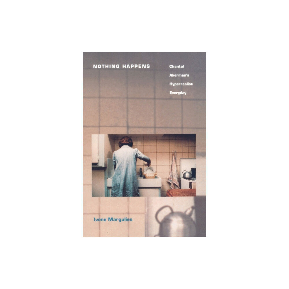 Duke university press Nothing Happens (häftad, eng)