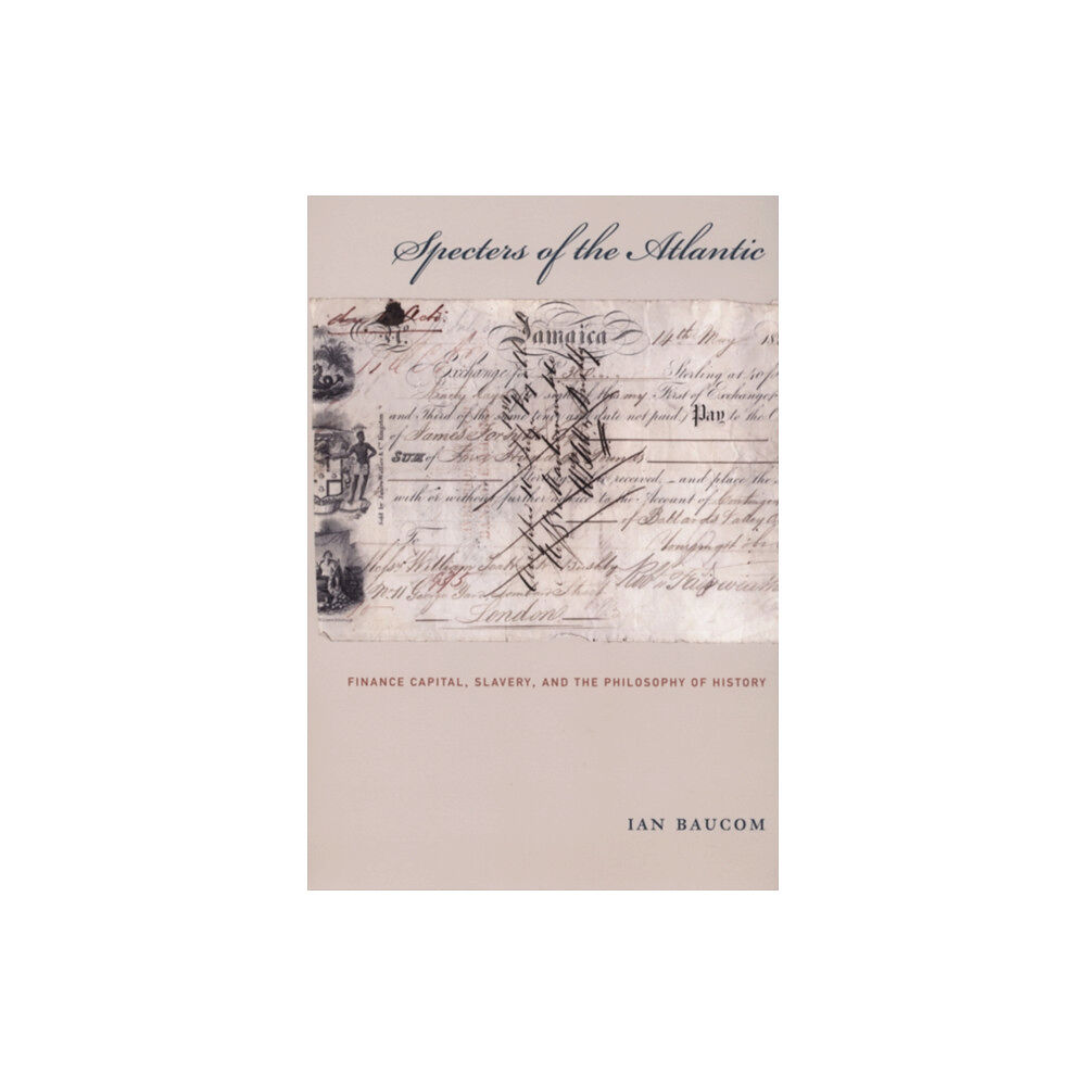 Duke university press Specters of the Atlantic (häftad, eng)