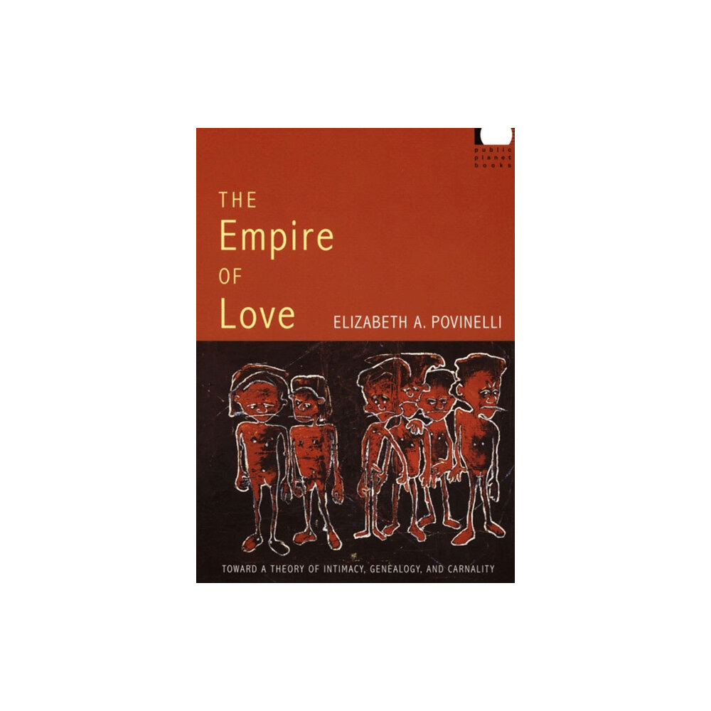 Duke university press The Empire of Love (häftad, eng)