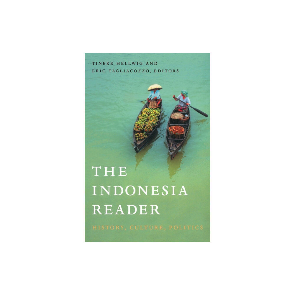 Duke university press The Indonesia Reader (häftad, eng)