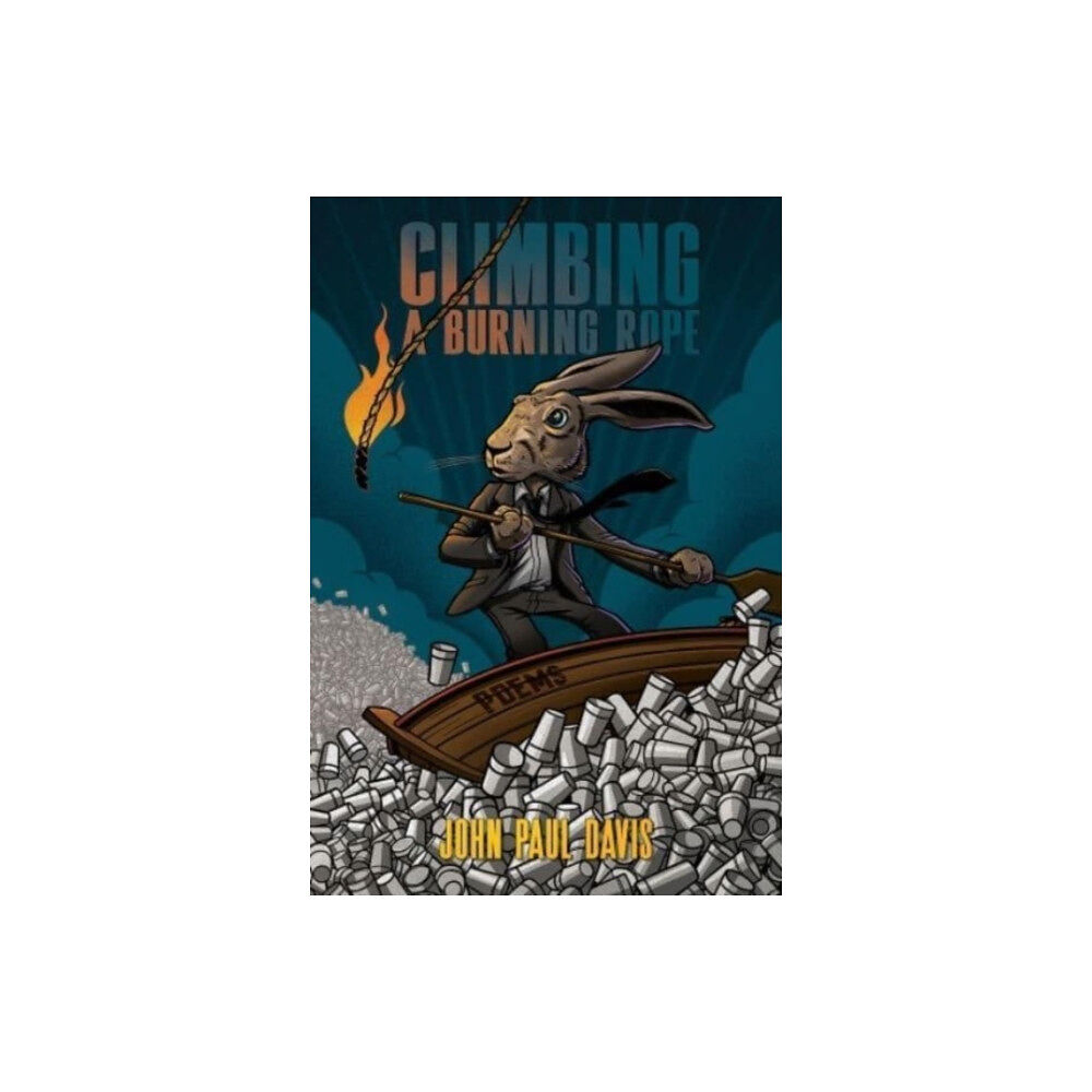 University of Pittsburgh Press Climbing a Burning Rope (häftad, eng)