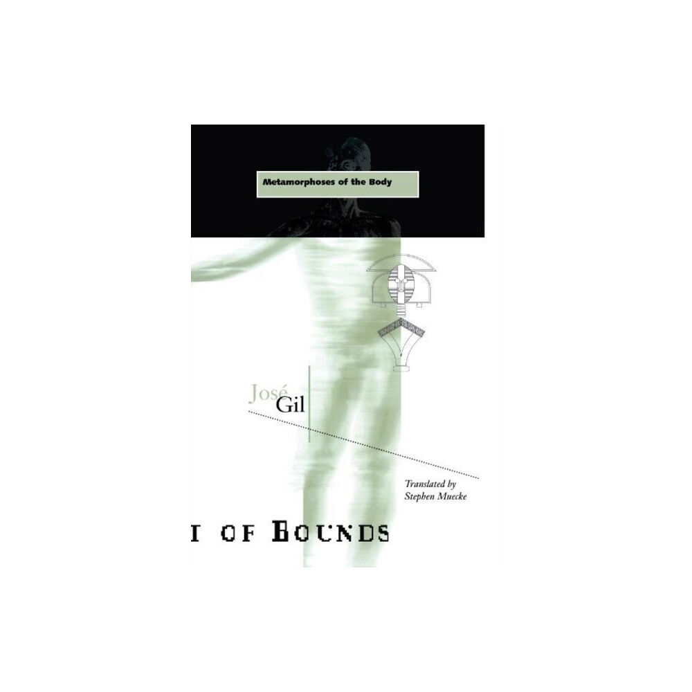 University of Minnesota Press Metamorphoses Of The Body (häftad, eng)