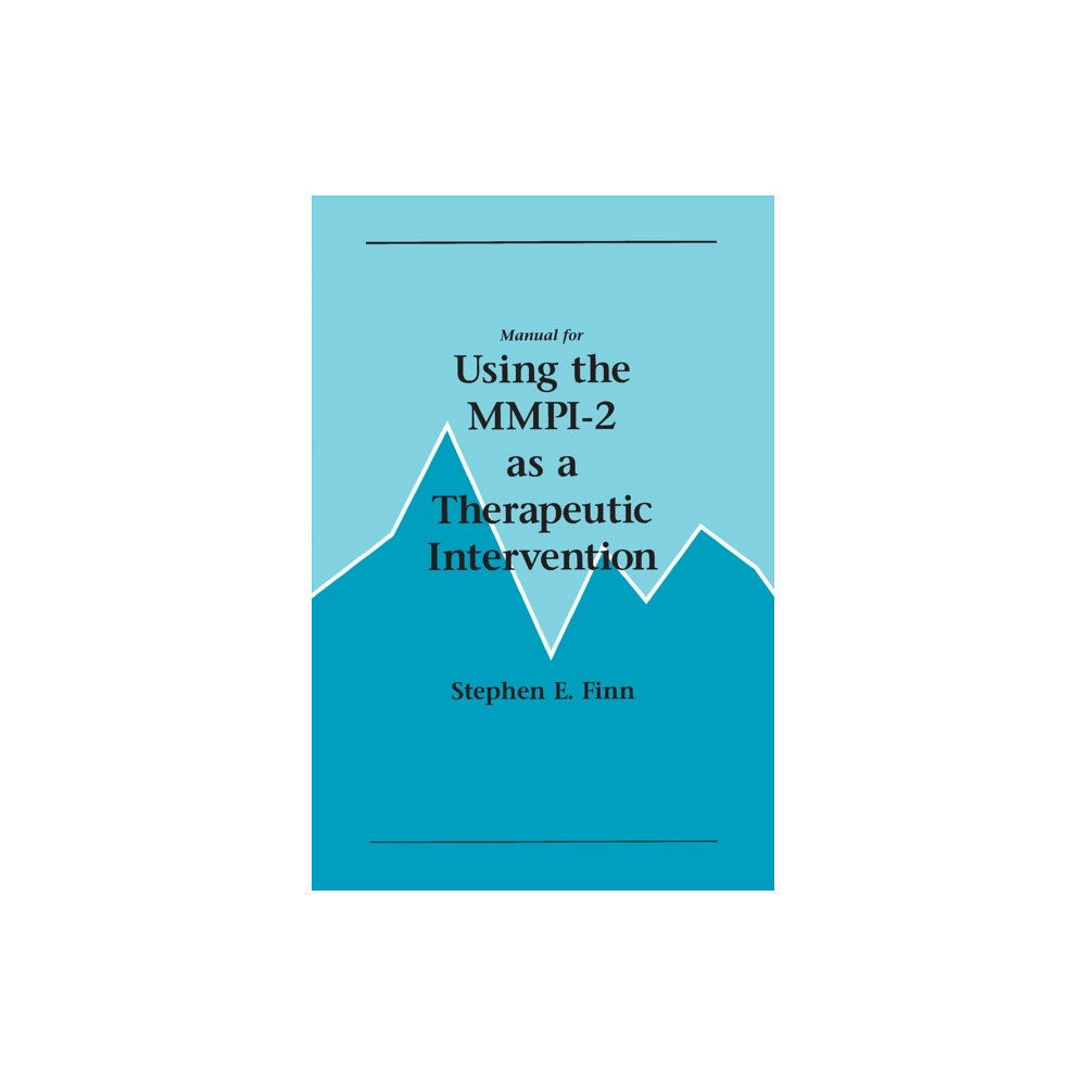 University of Minnesota Press Manual for Using the MMPI-2 as a Therapeutic Intervention (häftad, eng)