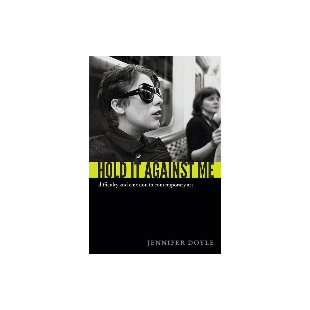 Duke university press Hold It Against Me (häftad, eng)
