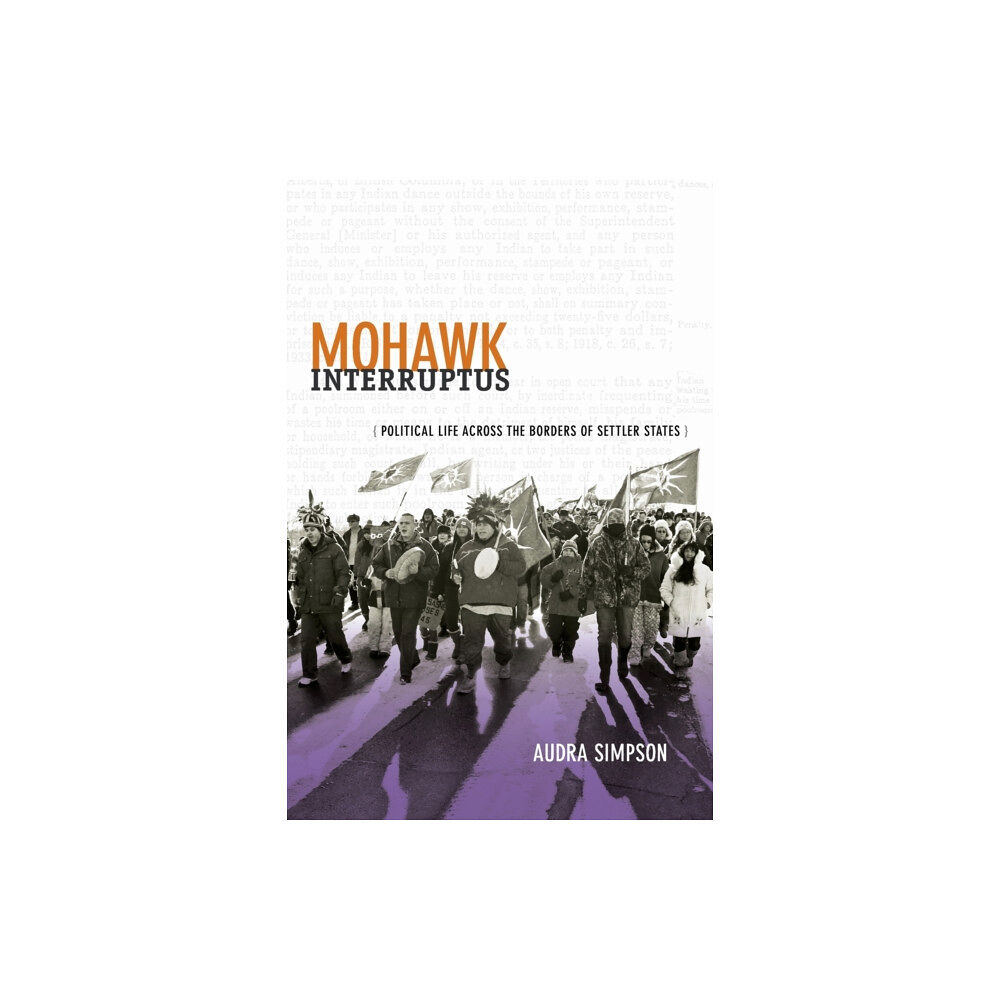 Duke university press Mohawk Interruptus (häftad, eng)