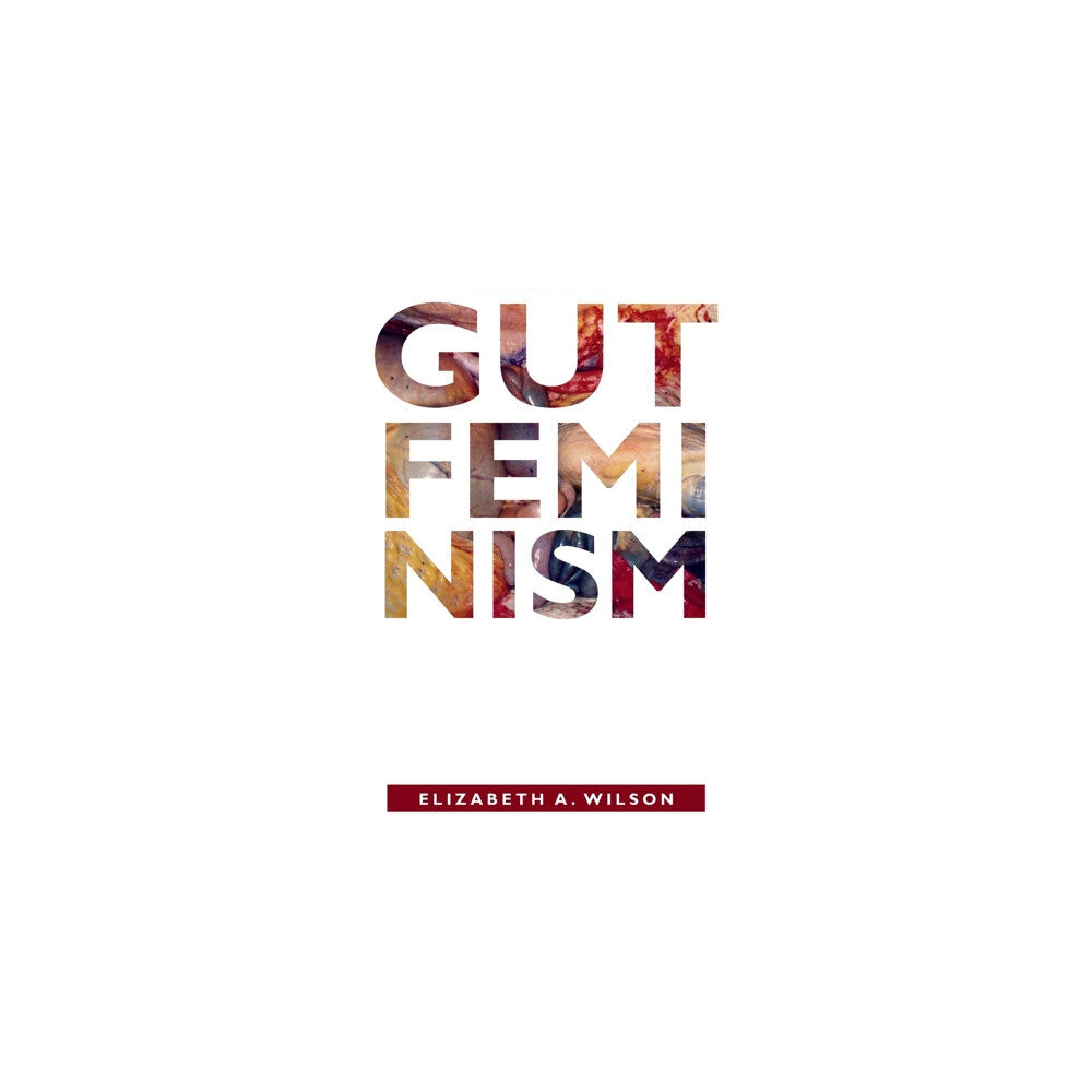 Duke university press Gut Feminism (häftad, eng)