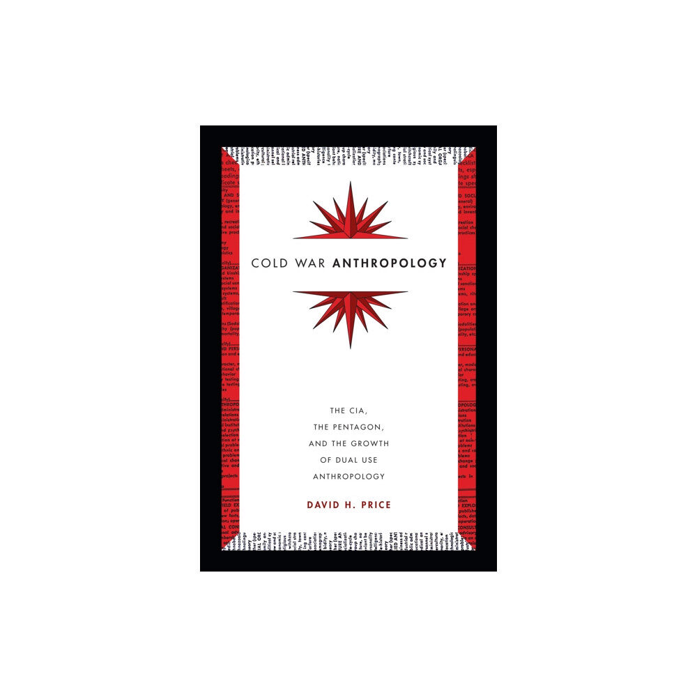 Duke university press Cold War Anthropology (häftad, eng)