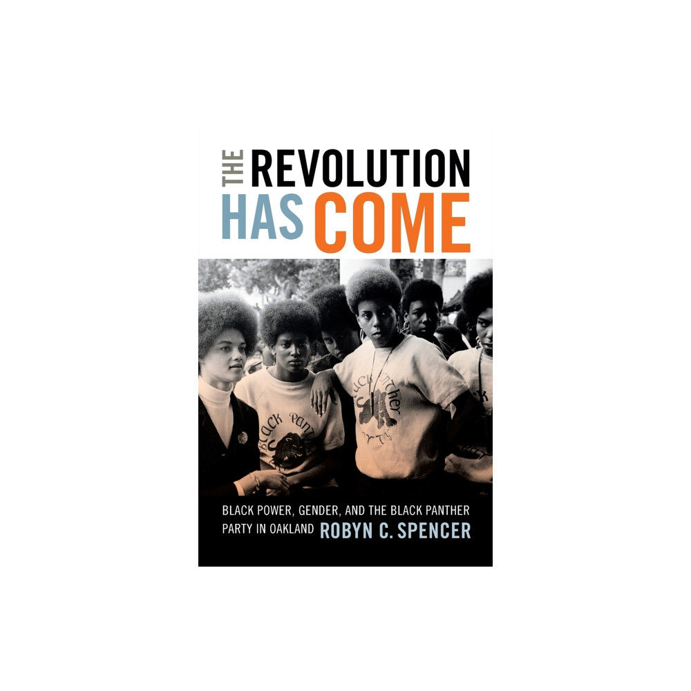 Duke university press The Revolution Has Come (häftad, eng)
