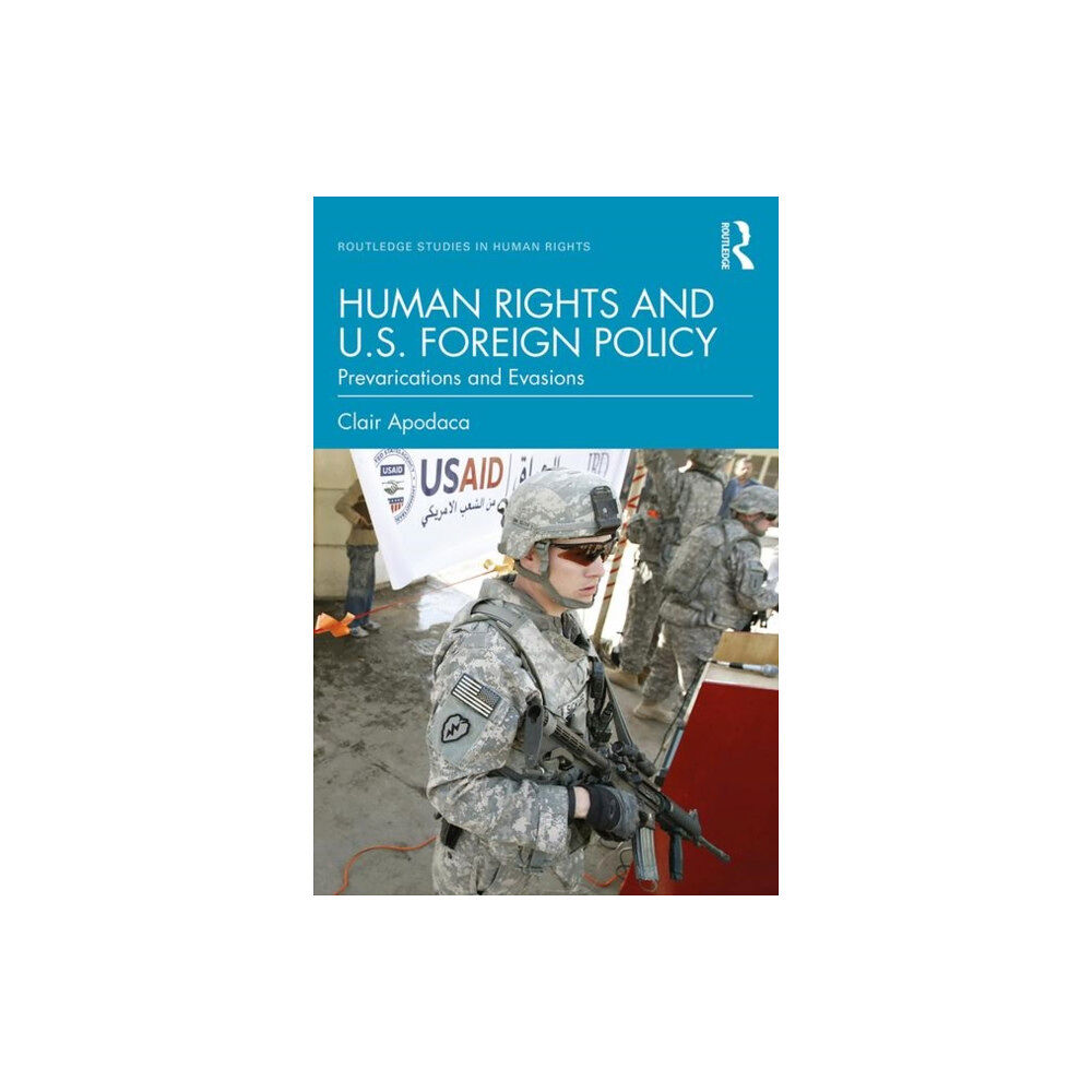 Taylor & francis inc Human Rights and U.S. Foreign Policy (häftad, eng)