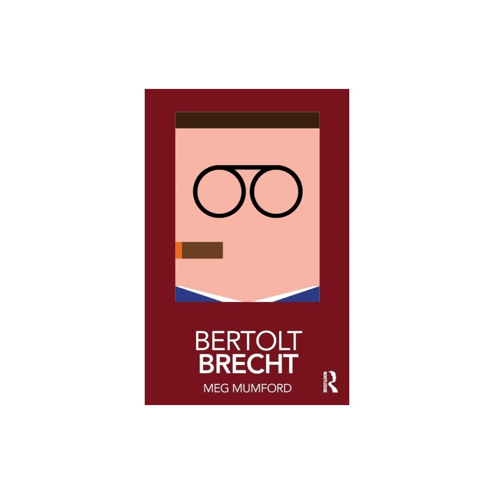 Taylor & francis inc Bertolt Brecht (häftad, eng)