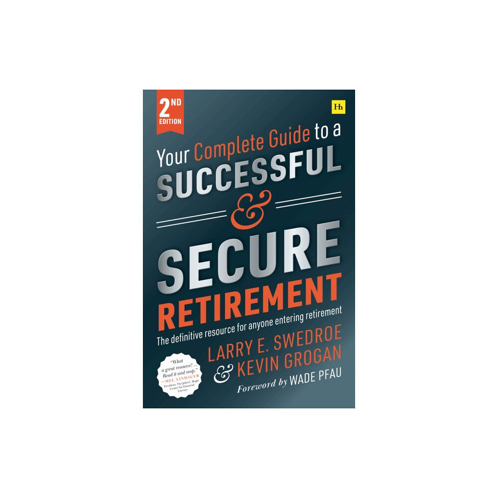 Harriman House Publishing Your Complete Guide to a Successful and Secure Retirement (Second Edition) (häftad, eng)