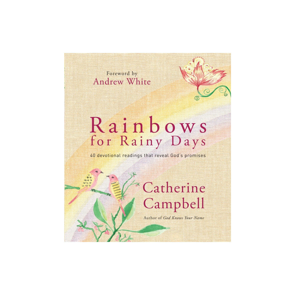 Spck publishing Rainbows for Rainy Days (inbunden, eng)