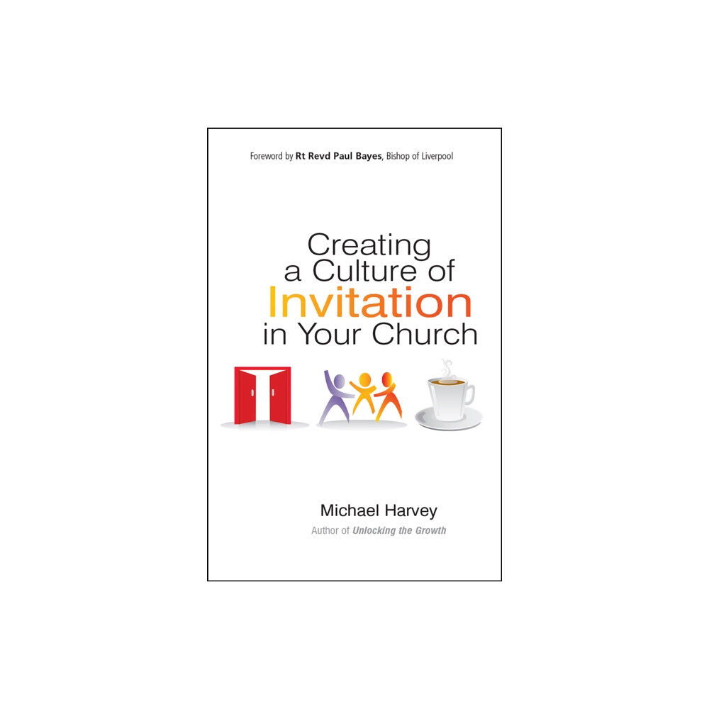 Spck publishing Creating a Culture of Invitation in Your Church (häftad, eng)