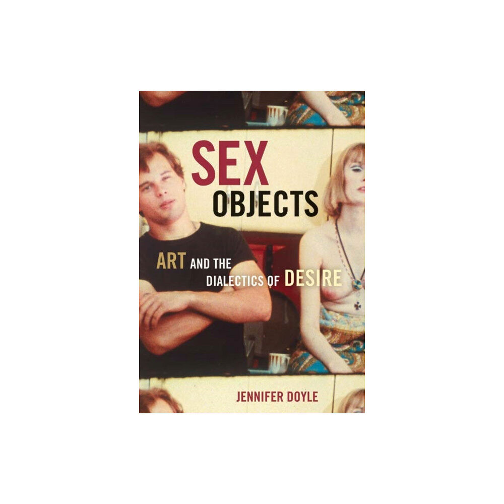 University of Minnesota Press Sex Objects (häftad, eng)