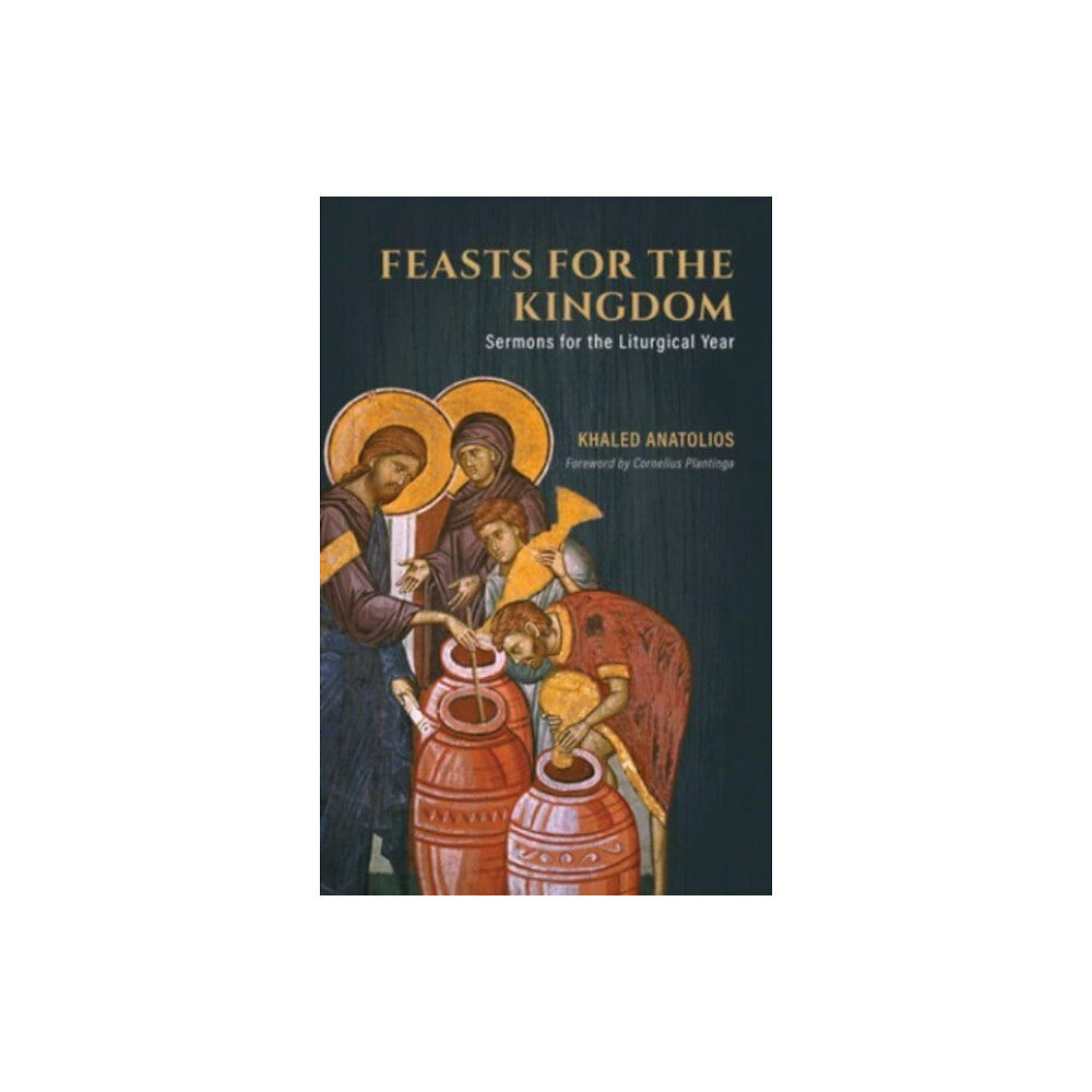 William b eerdmans publishing co Feasts for the Kingdom (häftad, eng)