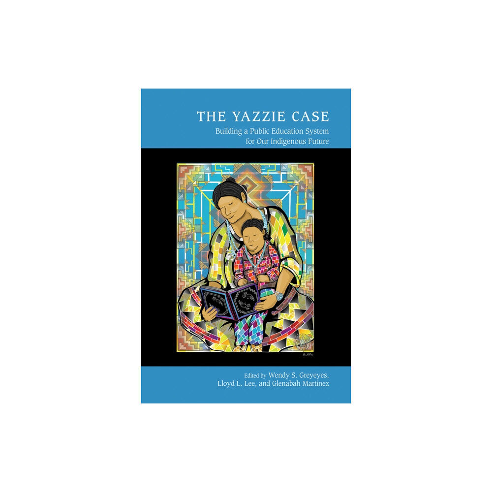 University of New Mexico Press The Yazzie Case (häftad, eng)