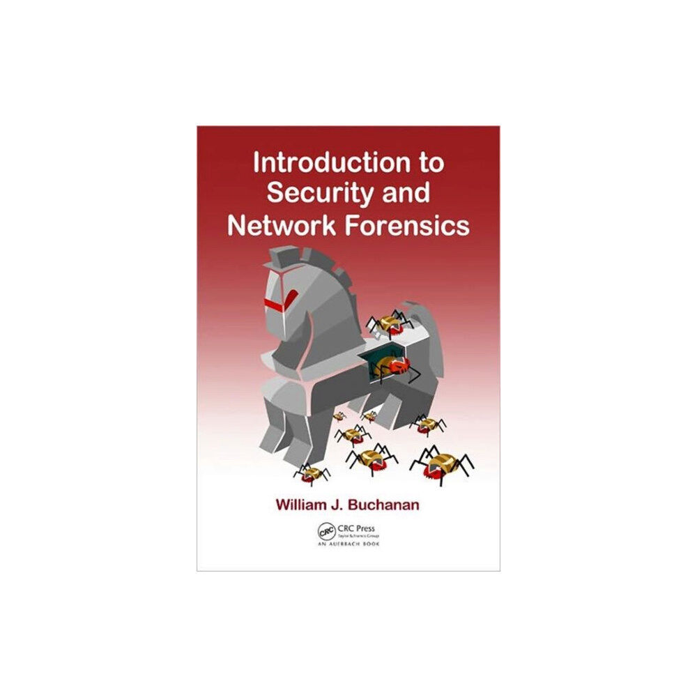 Taylor & francis ltd Introduction to Security and Network Forensics (inbunden, eng)