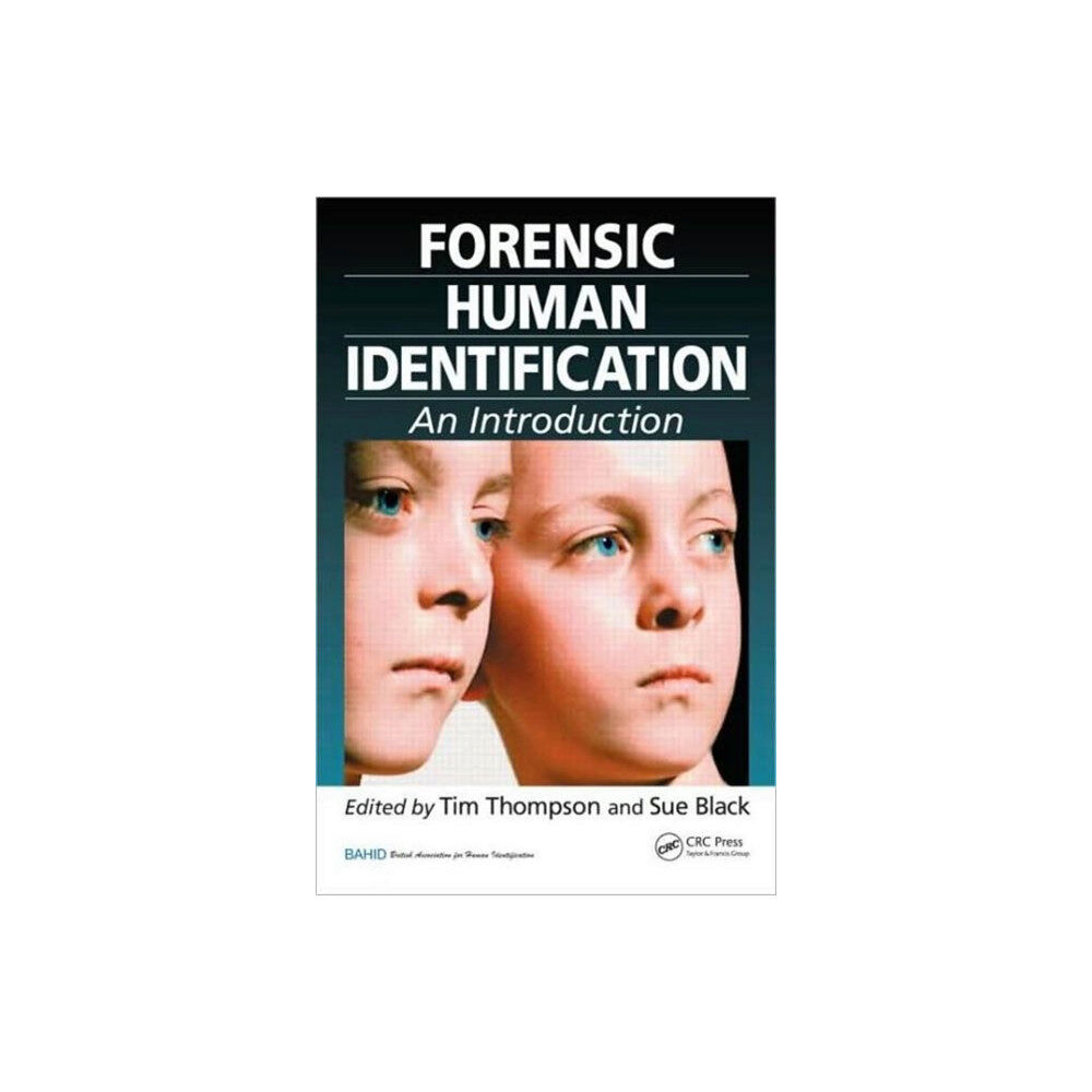 Taylor & francis inc Forensic Human Identification (inbunden, eng)