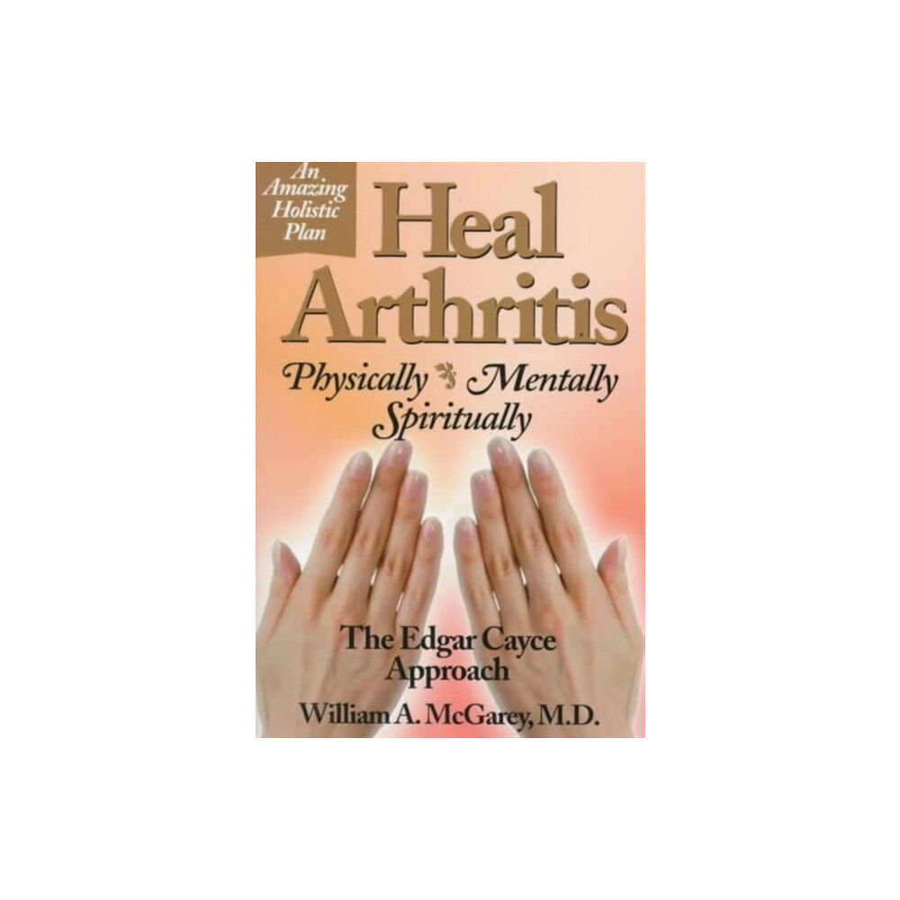 ARE Press Heal Arthritis (häftad, eng)