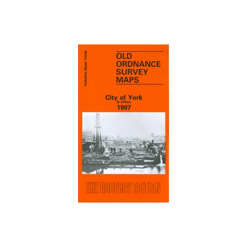 Alan Godfrey Maps City of York and Clifton 1907