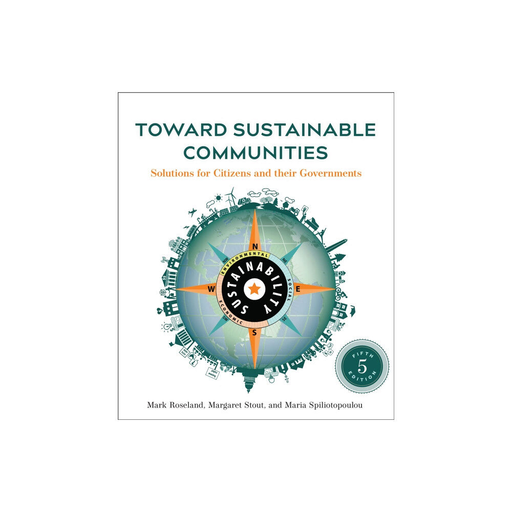 New Society Publishers Toward Sustainable Communities, Fifth Edition (häftad, eng)