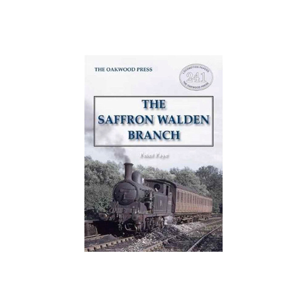 Stenlake Publishing The Saffron Walden Branch (New Edition) (häftad, eng)