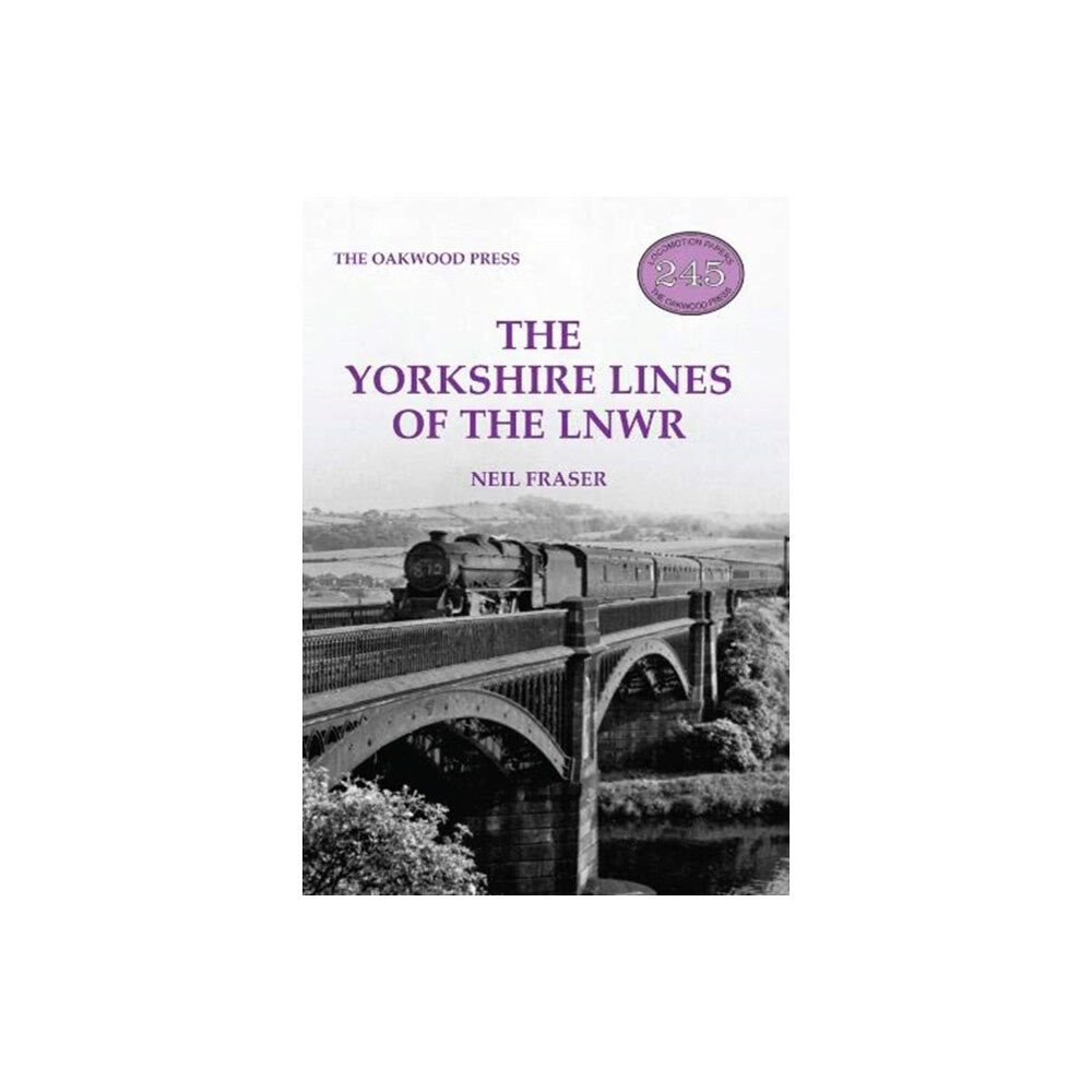 Stenlake Publishing The Yorkshire Lines of the LNWR (häftad, eng)