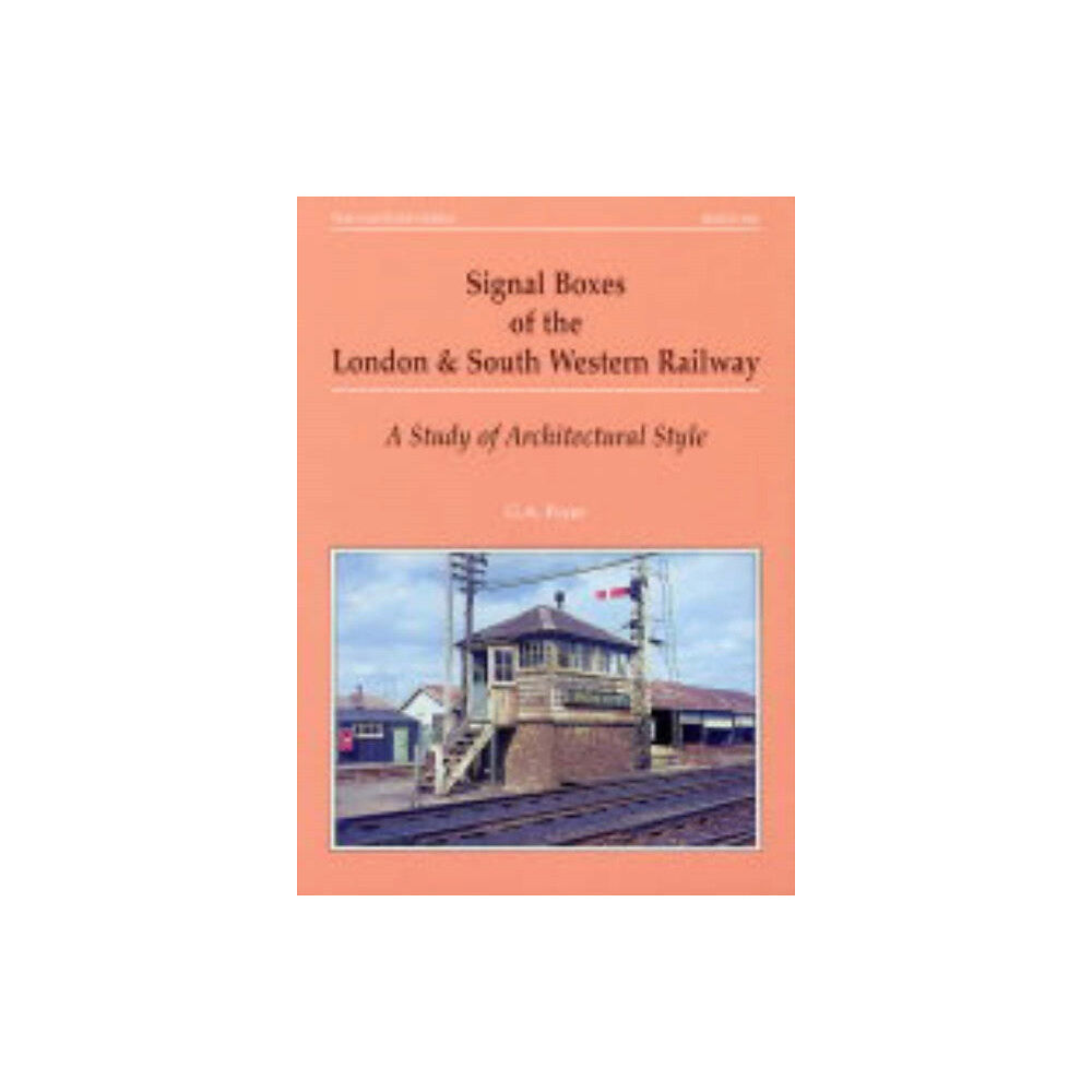 Stenlake Publishing Signal Boxes of the London and South Western Railway (häftad, eng)