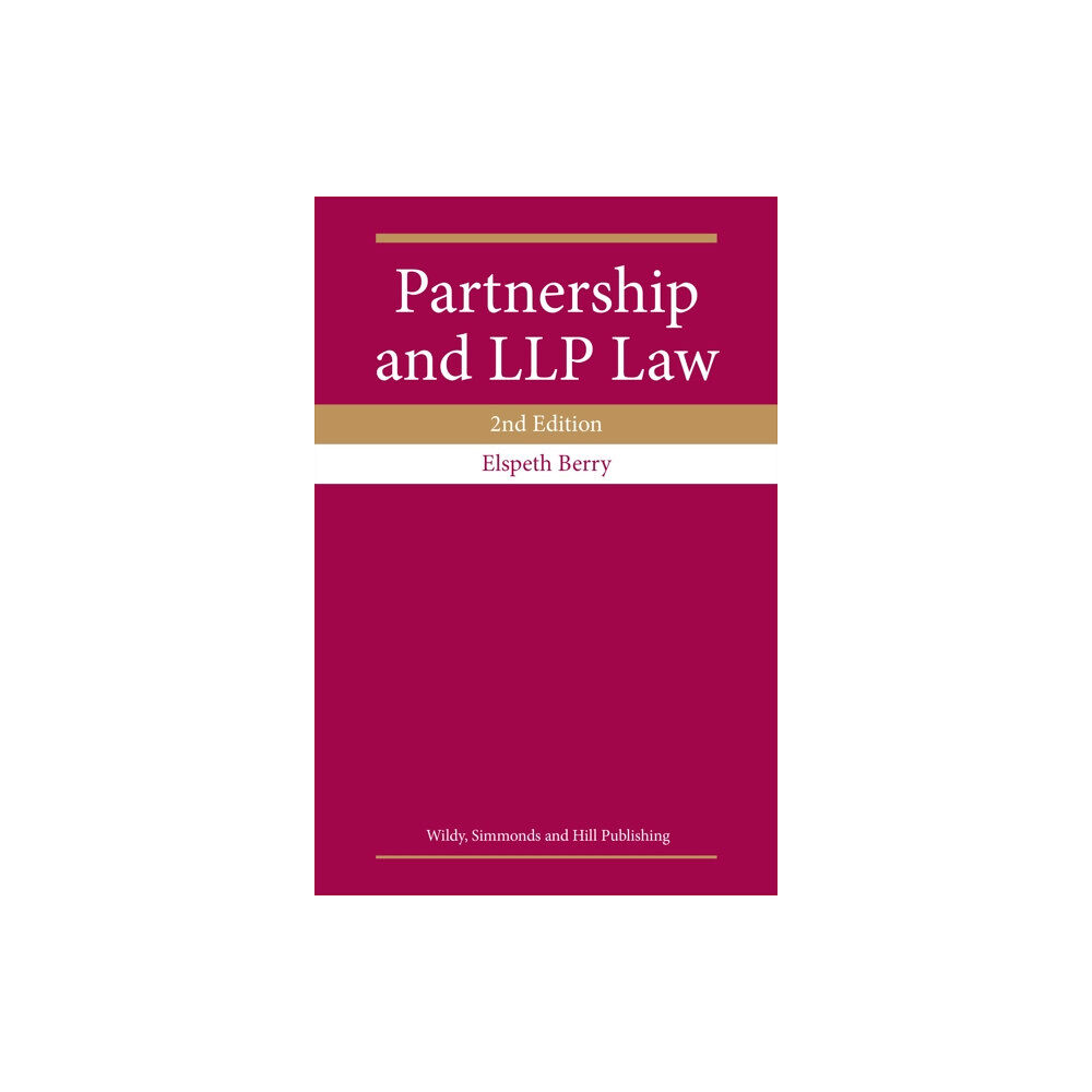 Wildy, Simmonds and Hill Publishing Partnership and LLP Law (häftad, eng)