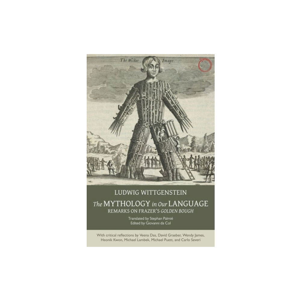 HAU The Mythology in Our Language – Remarks on Frazer`s Golden Bough (häftad, eng)