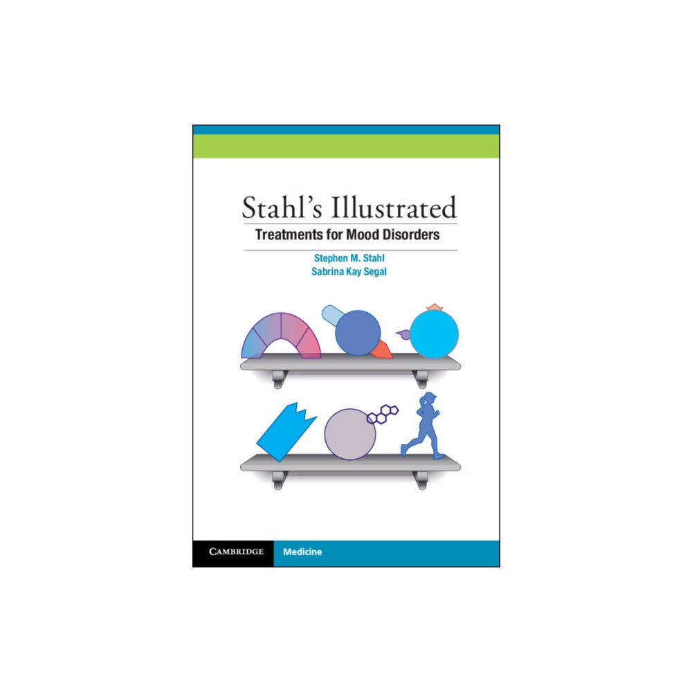 Cambridge University Press Stahl's Illustrated Treatments for Mood Disorders (häftad, eng)