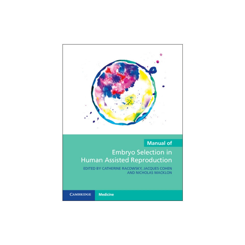 Cambridge University Press Manual of Embryo Selection in Human Assisted Reproduction (häftad, eng)