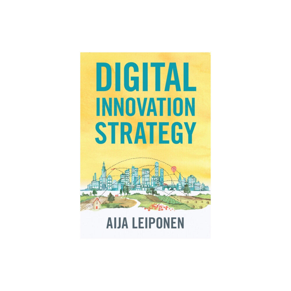 Cambridge University Press Digital Innovation Strategy (häftad, eng)