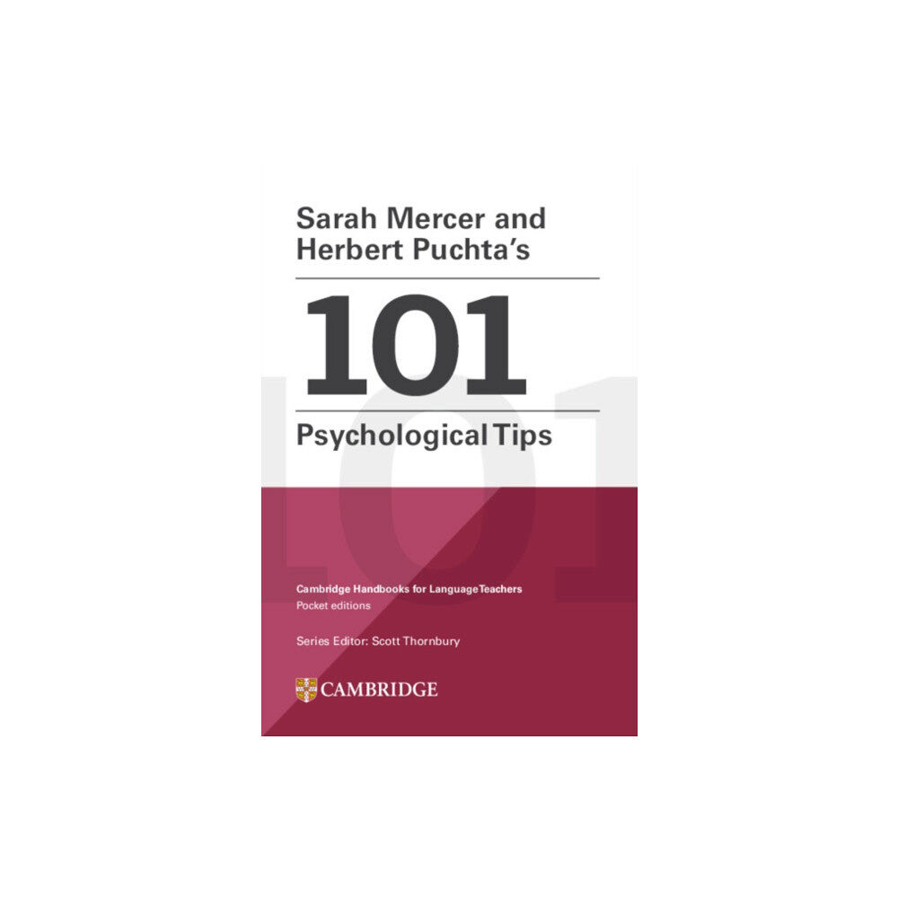 Cambridge University Press Sarah Mercer and Herbert Puchta's 101 Psychological Tips Paperback (häftad, eng)