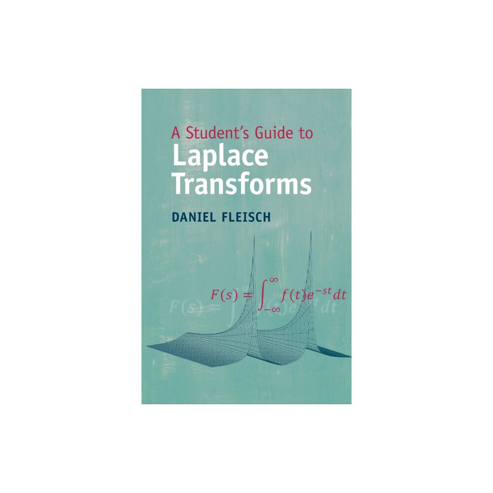 Cambridge University Press A Student's Guide to Laplace Transforms (häftad, eng)