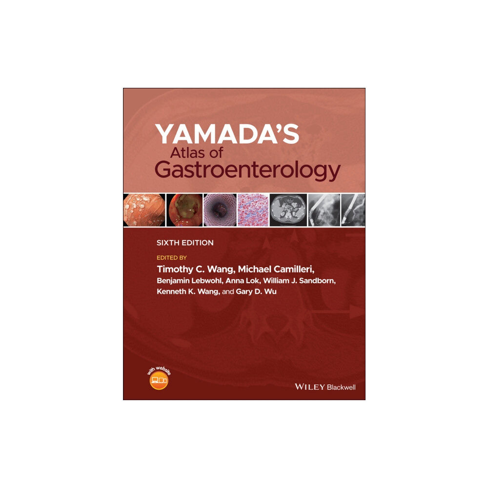 John Wiley And Sons Ltd Yamada′s Atlas of Gastroenterology Sixth Edition (inbunden, eng)