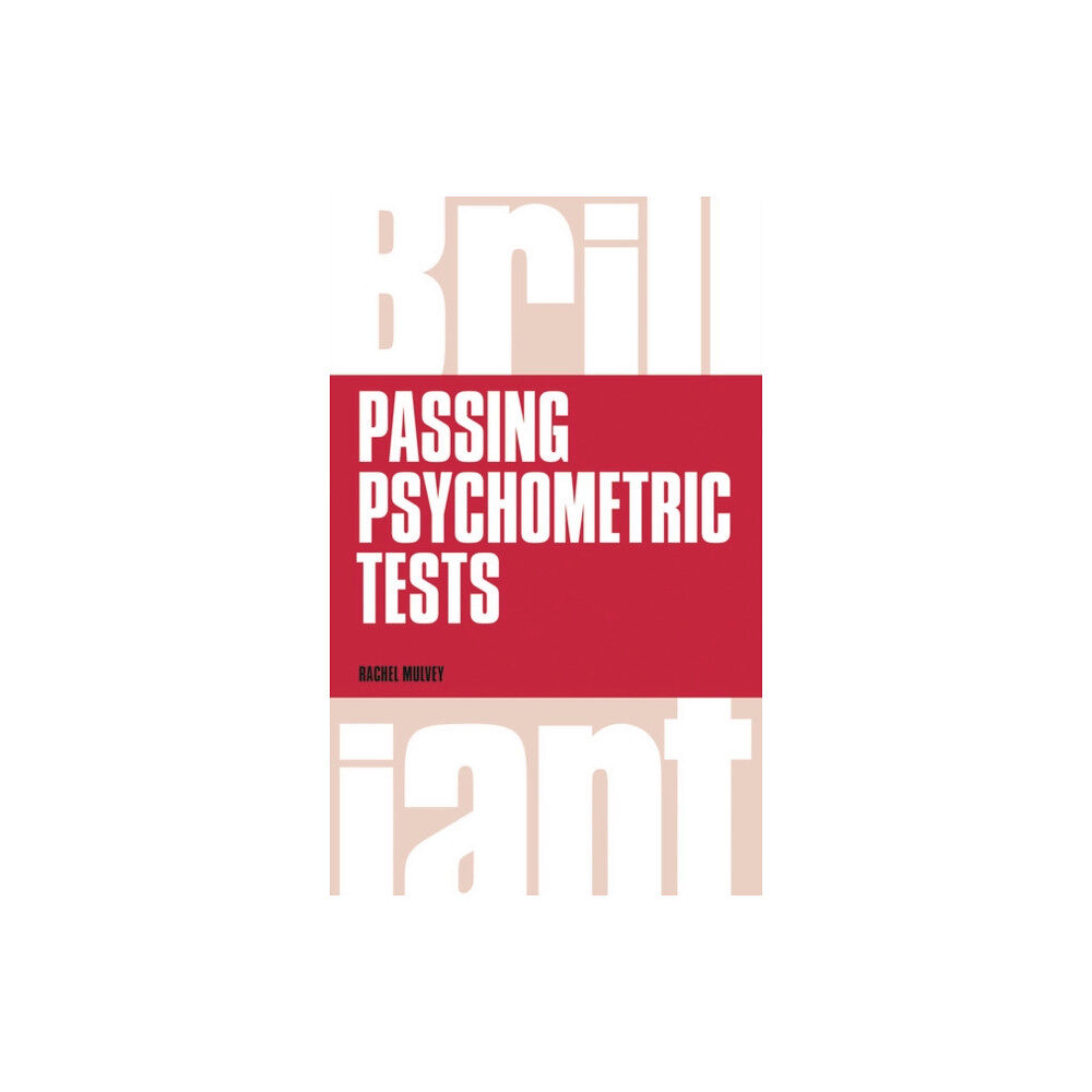 Pearson Education Limited Brilliant Passing Psychometric Tests (häftad, eng)
