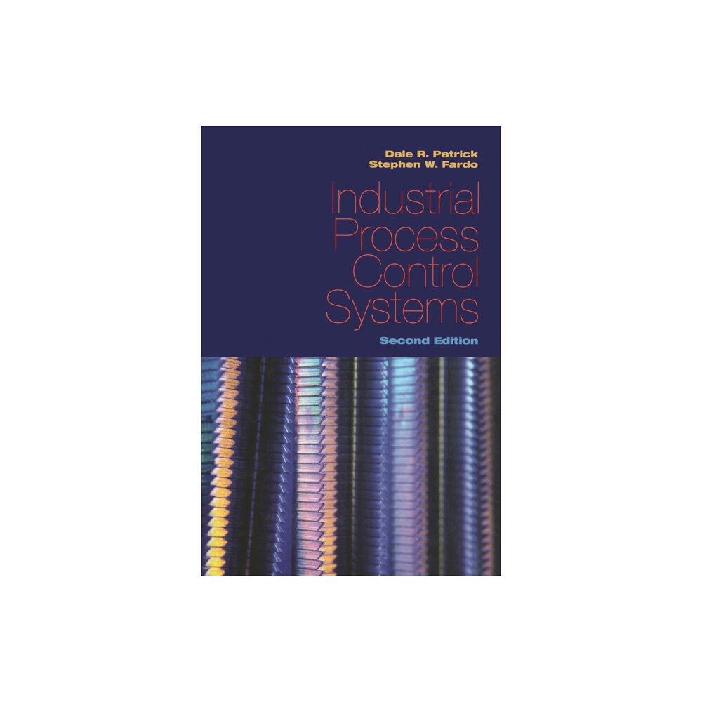 Taylor & francis ltd Industrial Process Control Systems, Second Edition (häftad, eng)