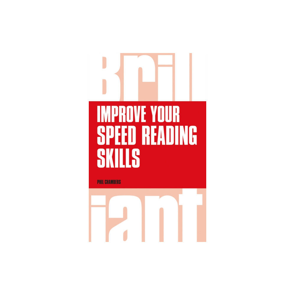 Pearson Education Limited Improve your speed reading skills (häftad, eng)