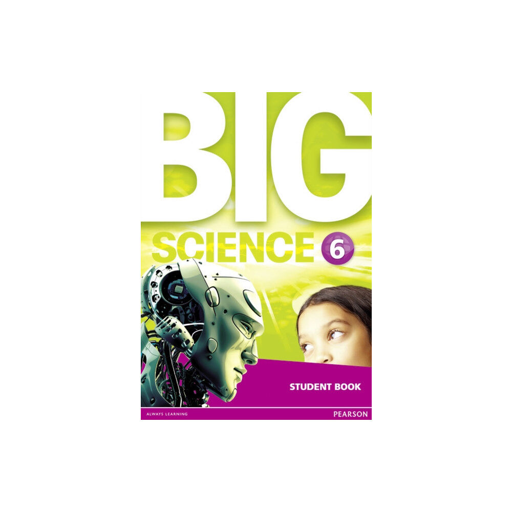 Pearson Education Limited Big Science 6 Student Book (häftad, eng)